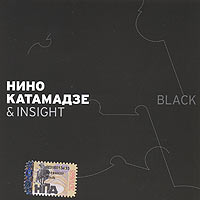 Nino Katamadze - Nino Katamadze & Insight. Black