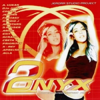 DJ Juvial  - Various Artists. Onyx. Dance Mix Album. Volume 2
